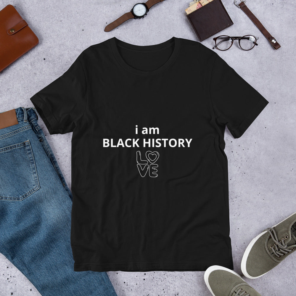 I AM BLACK HISTORY LOVE T-Shirt